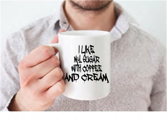 I Like My Sugar With Coffee and Cream Beastie Boys Coffee Mug